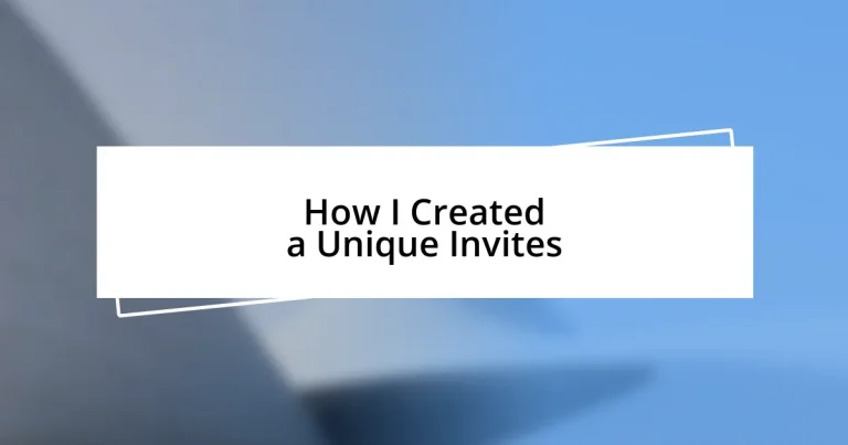 How I Created a Unique Invites