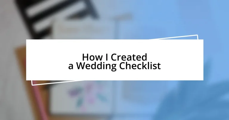 How I Created a Wedding Checklist