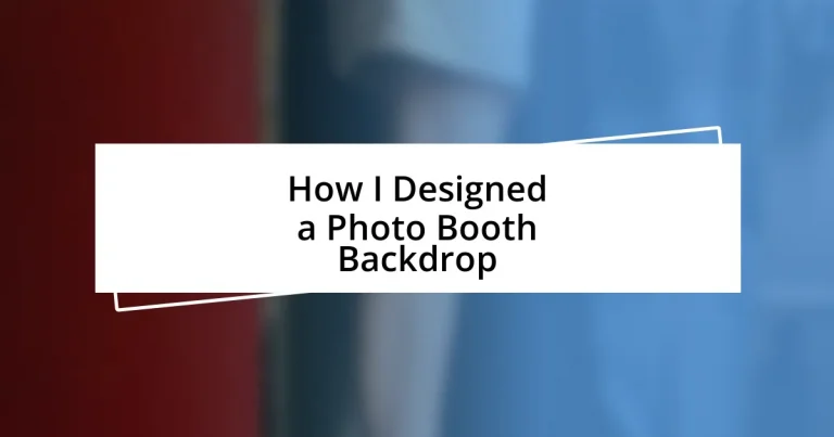 How I Designed a Photo Booth Backdrop