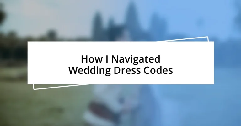 How I Navigated Wedding Dress Codes