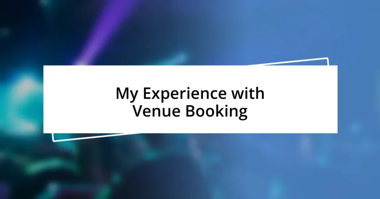 My Experience with Venue Booking