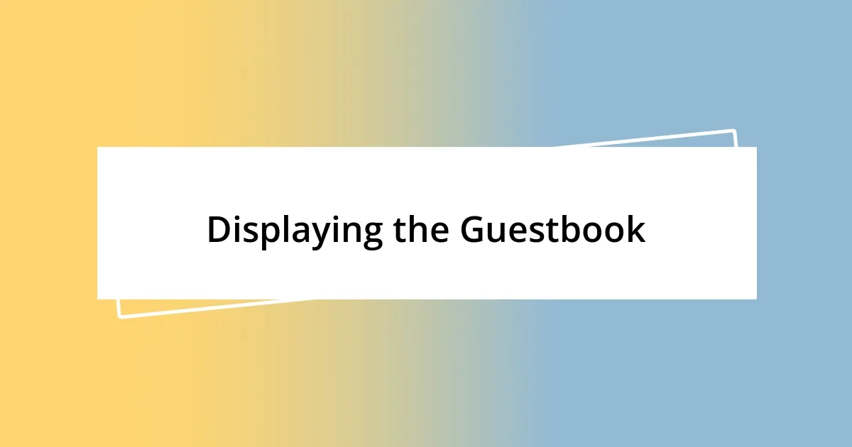 Displaying the Guestbook